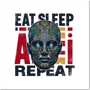 Eat Sleep Ai Repeat Posters and Art